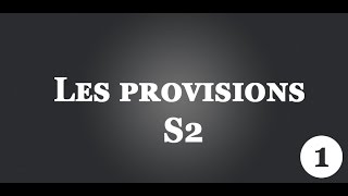 Comptabilité générale S2 Darija  les provisions Partie 1 [upl. by Nylrebmik]