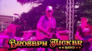 Broseph Tucker Band [upl. by Trenna]