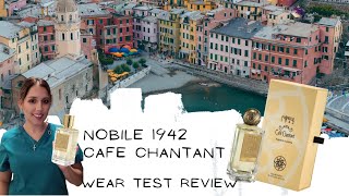 NOBILE 1942🇮🇹 CAFE CHANTANT quotTHE SINGING CAFEquot Wear Test Review Unisex Fragrances [upl. by Kcirded139]