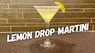 Lets make a Lemon Drop Martini [upl. by Lela817]