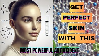 Skin Whitening With Master Antioxident GLUTATHIONE Glutathione Health Benefits [upl. by Kenrick425]