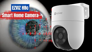 EZVIZ H8c  Smart Home Camera [upl. by Eneleuqcaj]