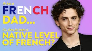 Timothée Chalamet speaks French How good is it [upl. by Aseret]