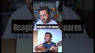 Reagindo a eli soares tocando violao [upl. by Peppie]