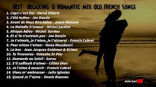 Best Relaxing amp Romantic Mix Old French Songs [upl. by Margot273]