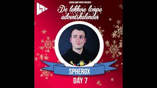 De Lekkere Lompe Adventskalender 2012 Day 7  Spherox [upl. by Ydnelg]