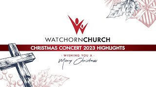 Watchorn Christmas Concert 2023 Highlights [upl. by Lucretia96]