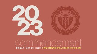 Samuel Merritt University Spring 2023 Commencement Ceremony  Morning Ceremony  930 am [upl. by Ornas]