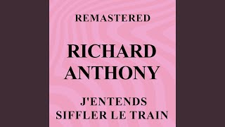 Jentends siffler le train Remastered [upl. by Eetse]