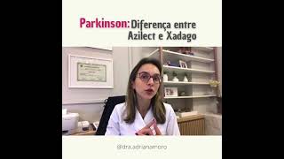 Parkinson Diferença entre Azilect e Xadago [upl. by Aseel]