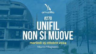 270  UNIFIL non si muove [upl. by Ahsahtan919]