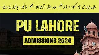 Punjab University Admission 2024  PU All Campuses Admissions 2024  Lastest Admission 2024 [upl. by Ylatan746]