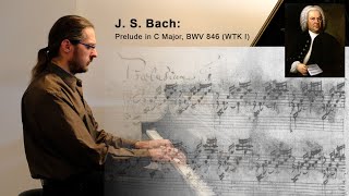 J S Bach Prelude in C Major BWV 846 WTK I [upl. by Snilloc694]