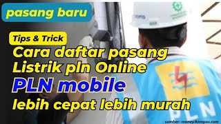 cara pasang listrik online dengan aplikasi pln mobile mudah dan cepat [upl. by Sirah]