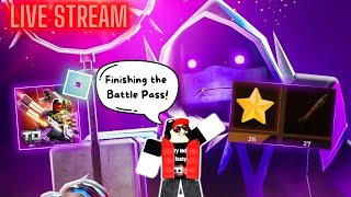 ROBLOX tdx 🔴LIVE STREAM🔴TOWER DEFENSE X TDX FINISHING THE BATTLEPASS [upl. by Settle741]