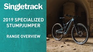 2019 Specialized Stumpjumper Range  First Look [upl. by Otto756]