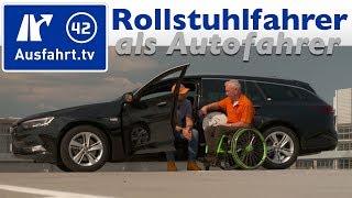 Wie Rollstuhlfahrer Auto fahren kaufen und umrüsten  Ausfahrttv Wissen [upl. by Lahsram]