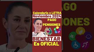 FECHAS de PAGO PENSION ADULTOS MAYORES🧓💰Inicia 1 de NOVIEMBRE DEPOSITO en TARJETA BIENESTAR💳🤔 [upl. by Diena]