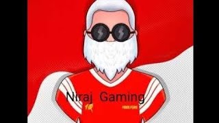 Niraj Gaming is live [upl. by Aynekat]