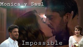 Monica y SaulImpossible [upl. by Branden]