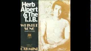 Herb Alpert amp the TJB  Whistle Song Whistlestar [upl. by Seravaj]