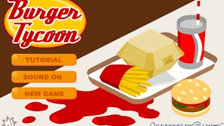 Burger Tycoon [upl. by Suoilenroc]