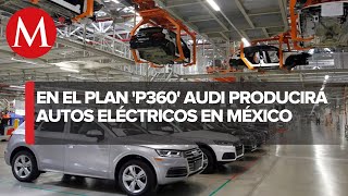 Audi producirá autos eléctricos en México a partir de 2027 [upl. by Donough]