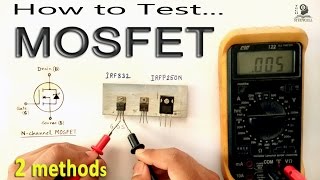 How to Test MOSFET transistor using Multimeter by some easy methods [upl. by Neelhsa960]