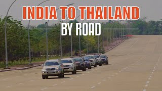 INDIA TO THAILAND BY ROAD  4500 KM 22 INDIANS3 COUNTRIESROAD TRIP [upl. by Wolk]