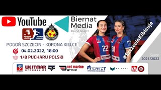 Transmisja Live 18 Pucharu Polski SPR PogoĹ„ Szczecin  Korona Handball Kielce [upl. by Rozanne]