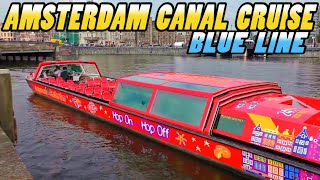 AMSTERDAM CitySightseeing CANAL CRUISE  BLUE LINE 4k [upl. by Anifad271]