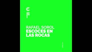 Rafael Sorol  Escoces en las rocas Original Mix CRD120 [upl. by Airad]