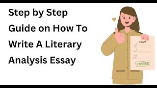 How to Write a Literary Analysis Essay [upl. by Anitsirc]