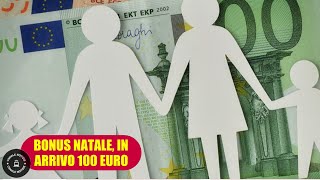 Bonus Natale da 100 euro in arrivo con la tredicesima ecco a chi spetta [upl. by Kubis]