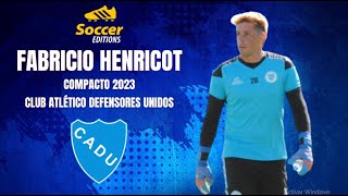 Fabricio Henricot  Arquero  goalkeeper  CADU 2023 [upl. by Alamap]