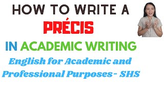 how to write a Precis in academic writing English for Academic and Professional Purposes [upl. by Cyprian890]