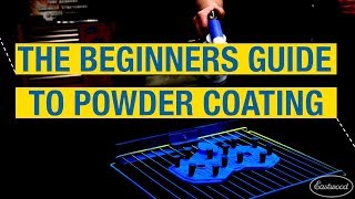 The Ultimate Beginners Guide to Powder Coating  How to Powder Coat at Eastwood [upl. by Tierney399]