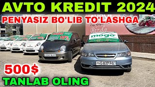 AVTO KREDIT 2024 500 BILAN TANLAB OLING BUNAQASI HALI BOLMAGAN PENYASIZ BOLIB TOLASHGA [upl. by Onia]