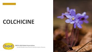 The Use of Colchicine in Familial Mediterranean Fever English [upl. by Flannery]