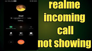 how to fix incoming call not showing realme 7 7i 7 pro [upl. by Fortier]