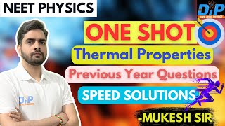 Thermal Properties  NEET Physics  Previous Year Questions  One Shot [upl. by Nuahsyt459]