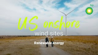 Find out more about US Onshore Wind  bp [upl. by Dugas]