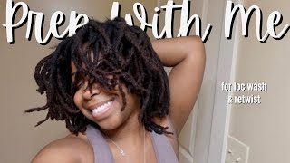 Prep With Me for Loc Wash amp Retwist [upl. by Otir508]