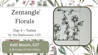 Zentangle®  Floral patterns  Day 4  Turtra [upl. by Hermie]