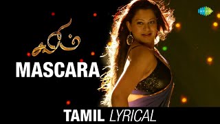 Mascara  Tamil Lyrical  Salim  Vijay Antony Aksha P  Supriya Joshi  Priyan [upl. by Naitsirt]