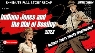 Don’t Miss the Epic Story of Indiana Jones and the Dial of Destiny [upl. by Yleek]