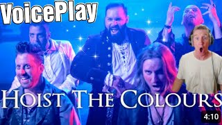 VoicePlay Feat Jose Rosario Jr  Hoist The Colours REACTION 🔥 [upl. by Ataeb]