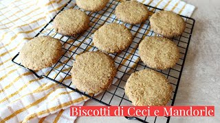 BISCOTTI CON FARINA DI CECI E MANDORLE Vegani e Senza Glutine [upl. by Gerda]