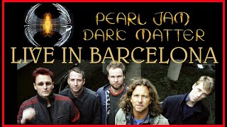 PEARL JAM  FULL CONCERT  Live in Barcelona 672024 [upl. by Ycniuq]