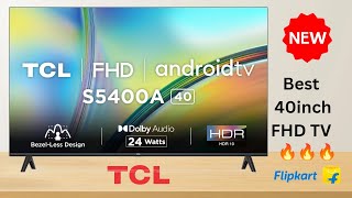 TCL 40 inches BezelLess S Series Full HD Smart Android LED TV 40S5400A  TCL smart tv 2024 [upl. by Silverman]